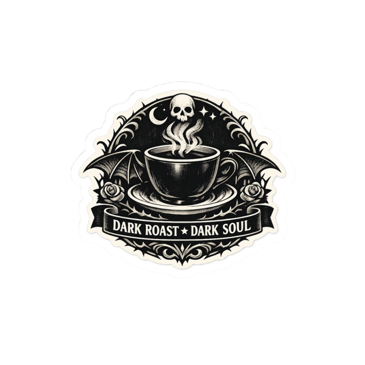 Dark Roast, Dark Soul Sticker