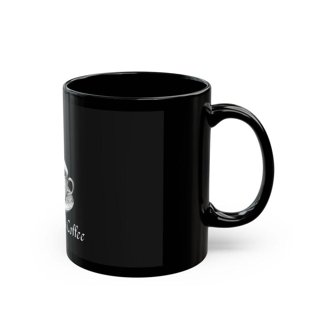 Goths Drink Coffee 11 0z. Black Mug