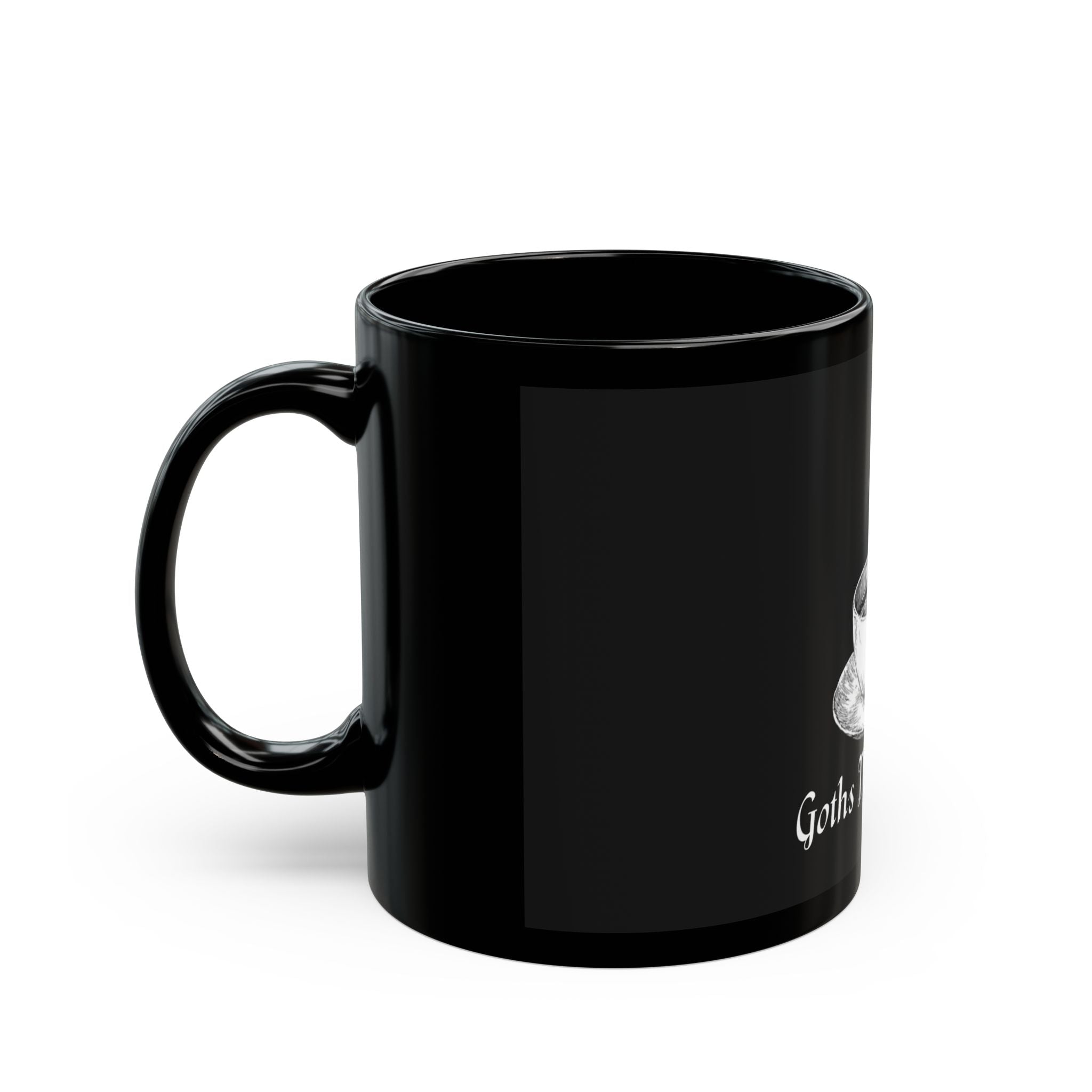 Goths Drink Coffee 11 0z. Black Mug